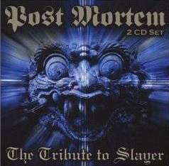 Slayer (USA) : Post Mortem - Tribute to Slayer